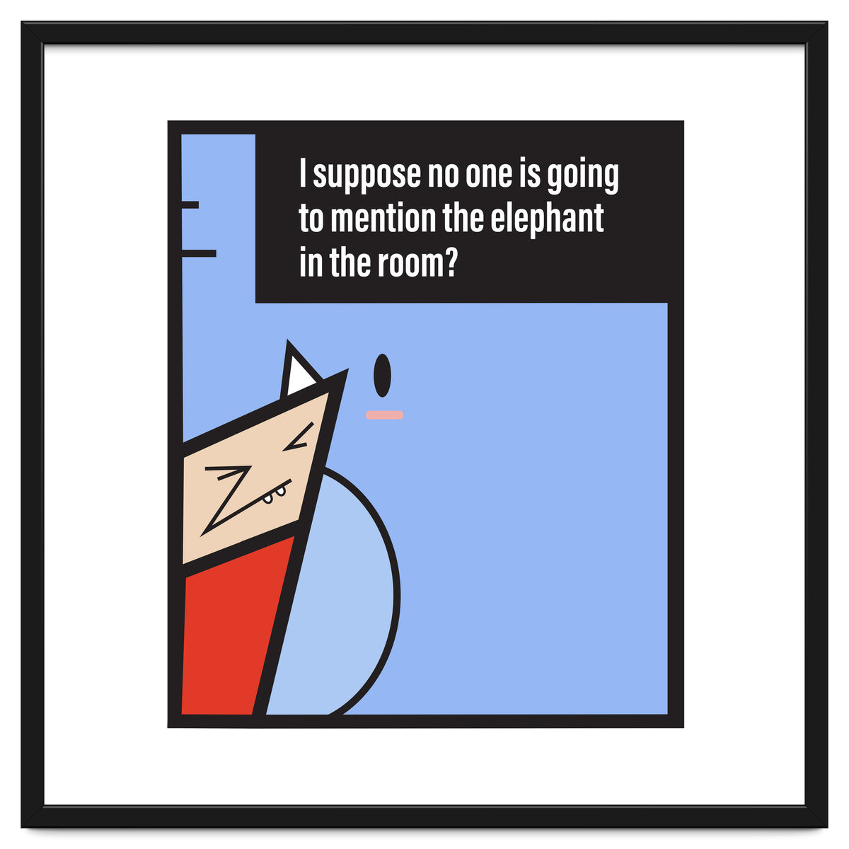 Elephant in the room