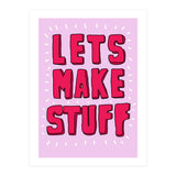 Let's Make Stuff (Print Only) thumbnail