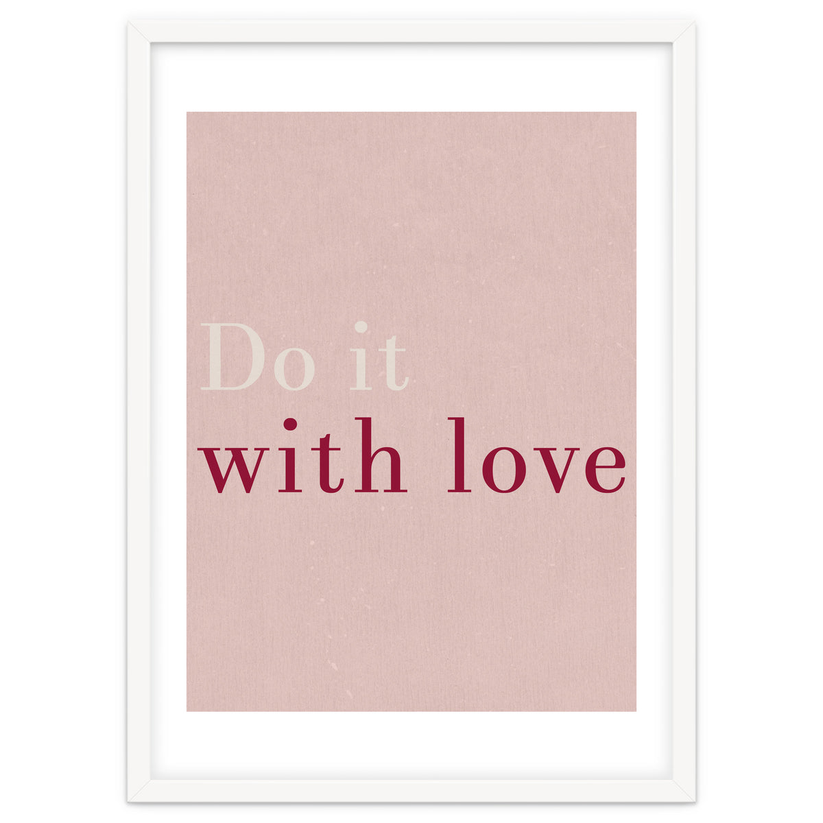 Do It With Love, Pink