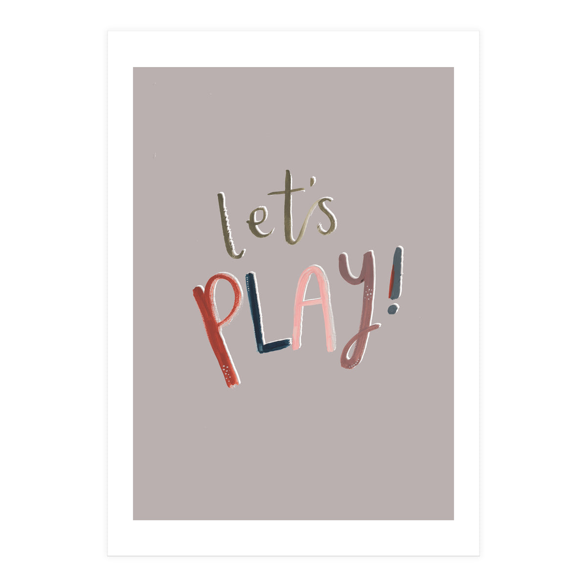 Let's Play (Print Only)