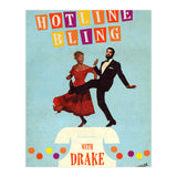 Hotline Bling (Print Only) thumbnail