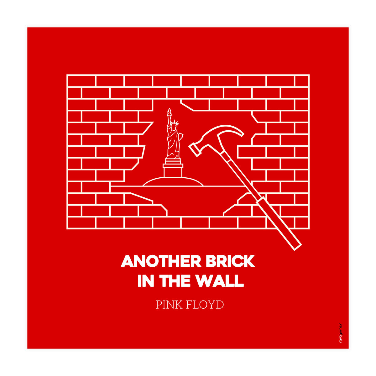 Pink Floyd Another Brickin The Wall (Print Only)