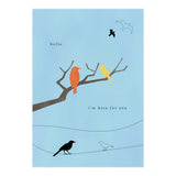 hello, I’m here for you (Print Only) thumbnail
