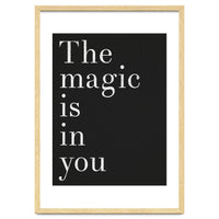 The Magic Is In You, Black