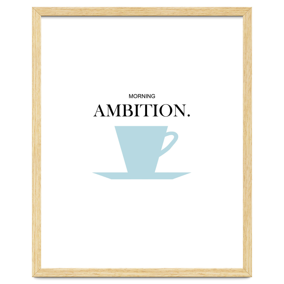 ambition