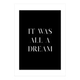 It Was All A Dream (Print Only) thumbnail