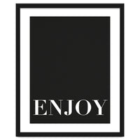 Enjoy Black