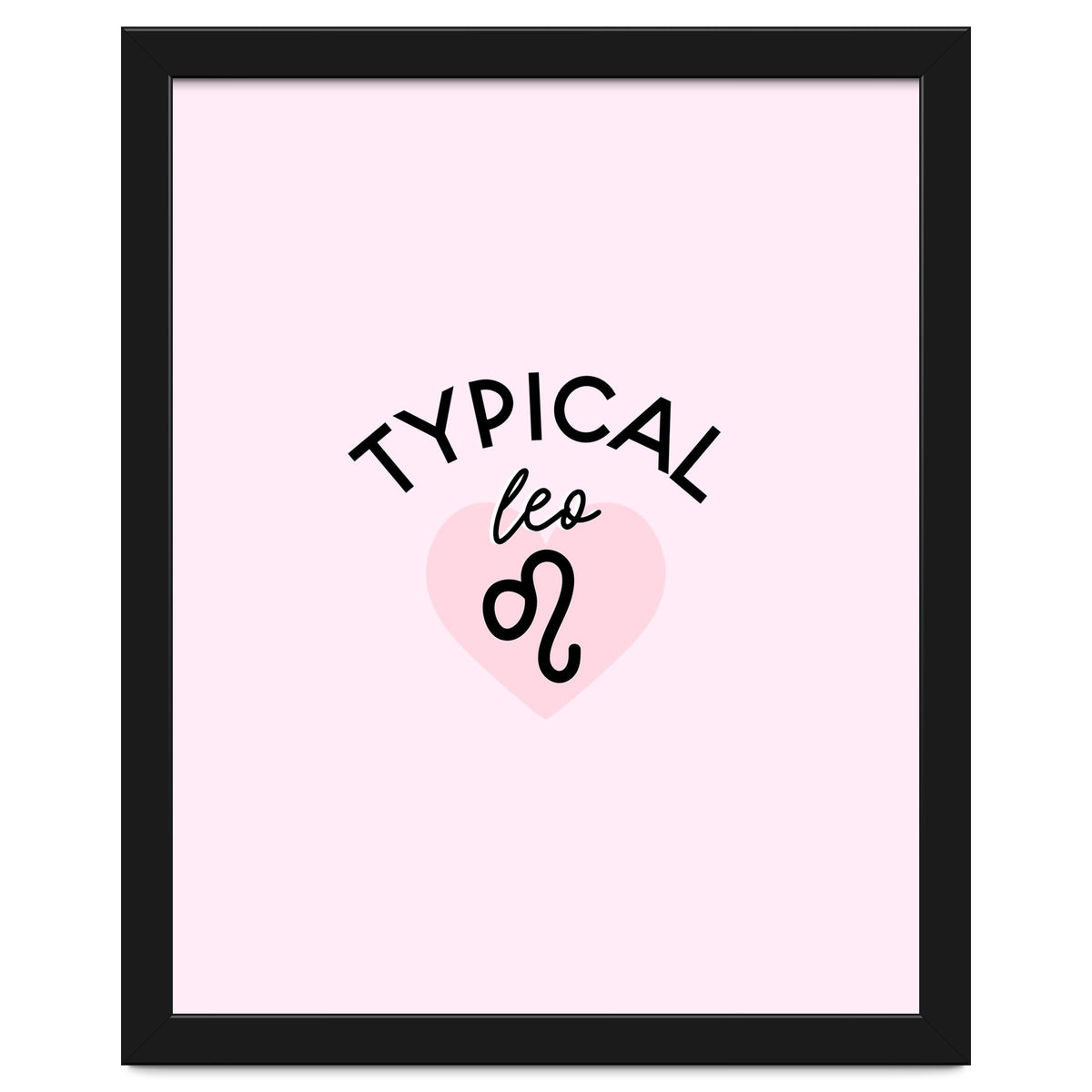 Typical Leo Horoscope Print
