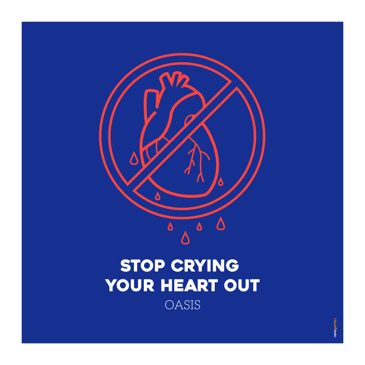 Oasis Stop Crying Your Heart Out Art Print by Rafa Gomes