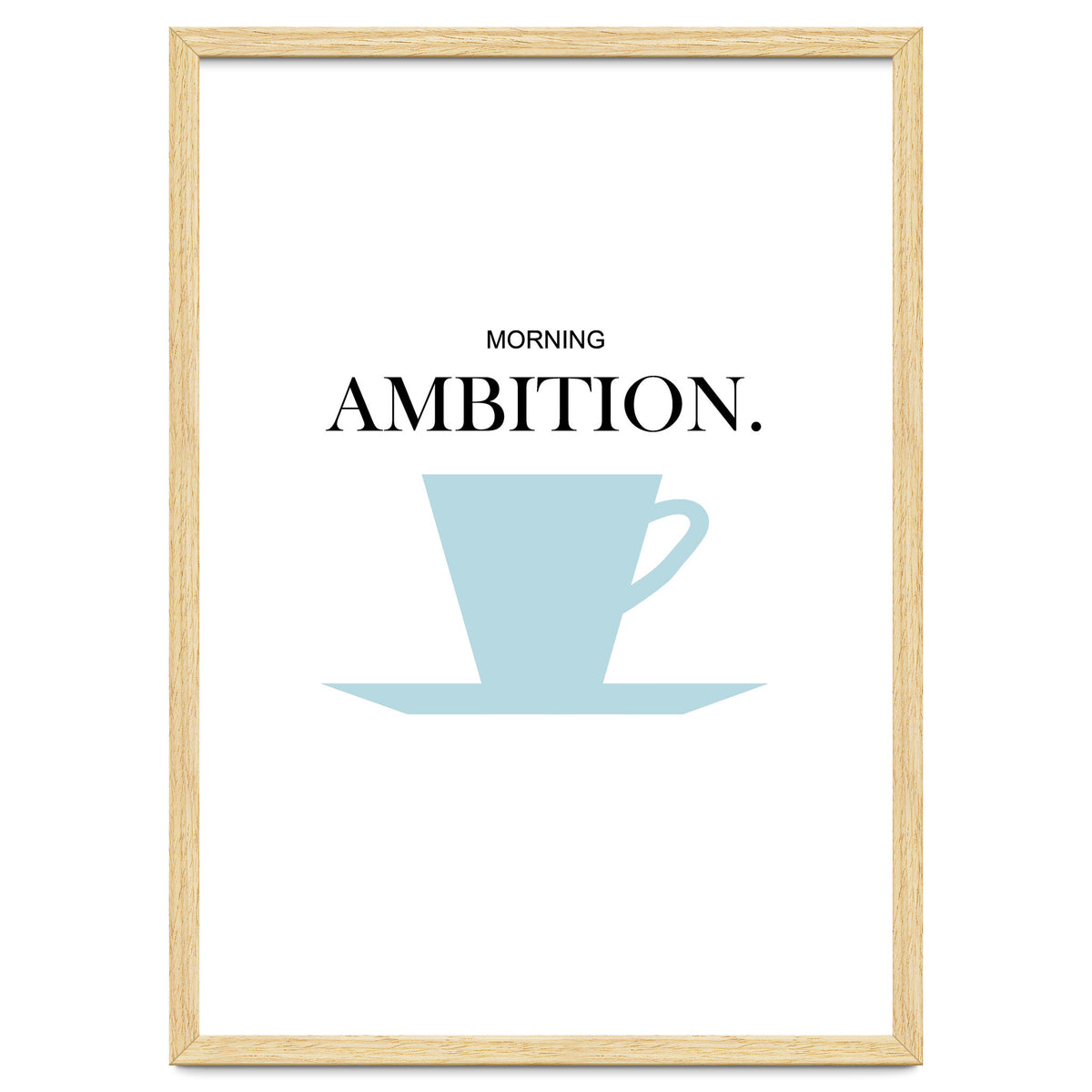 ambition