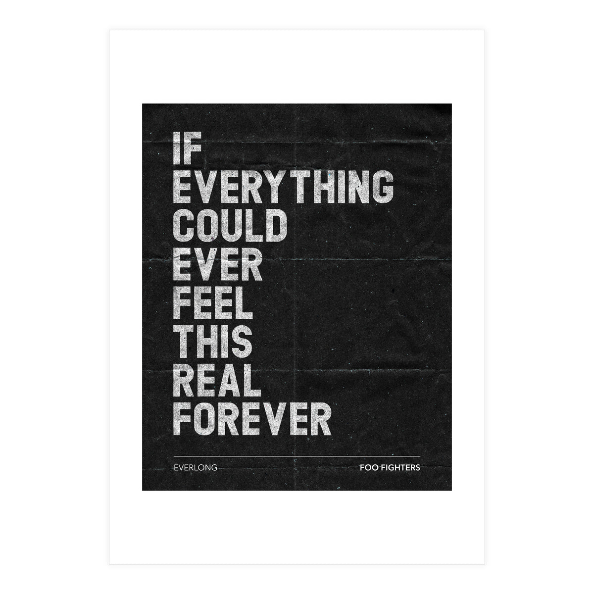 Foo Fighters - Everlong (Print Only)