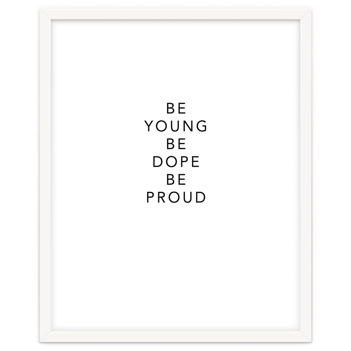 YOUNG, DOPE AND PROUD