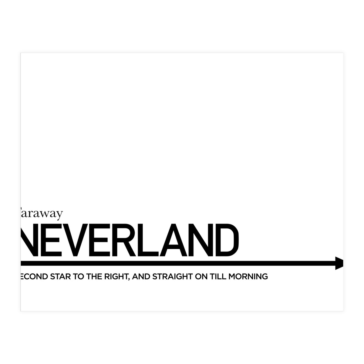 TO NEVERLAND (Print Only)