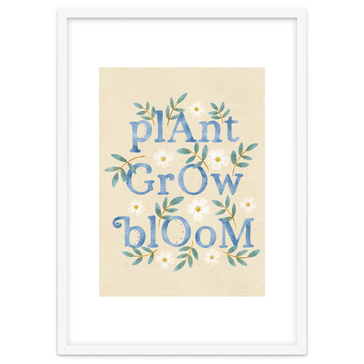 Plant, Grow, Bloom