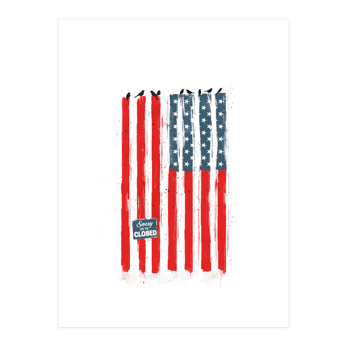 Sorry We're Closed (Print Only)