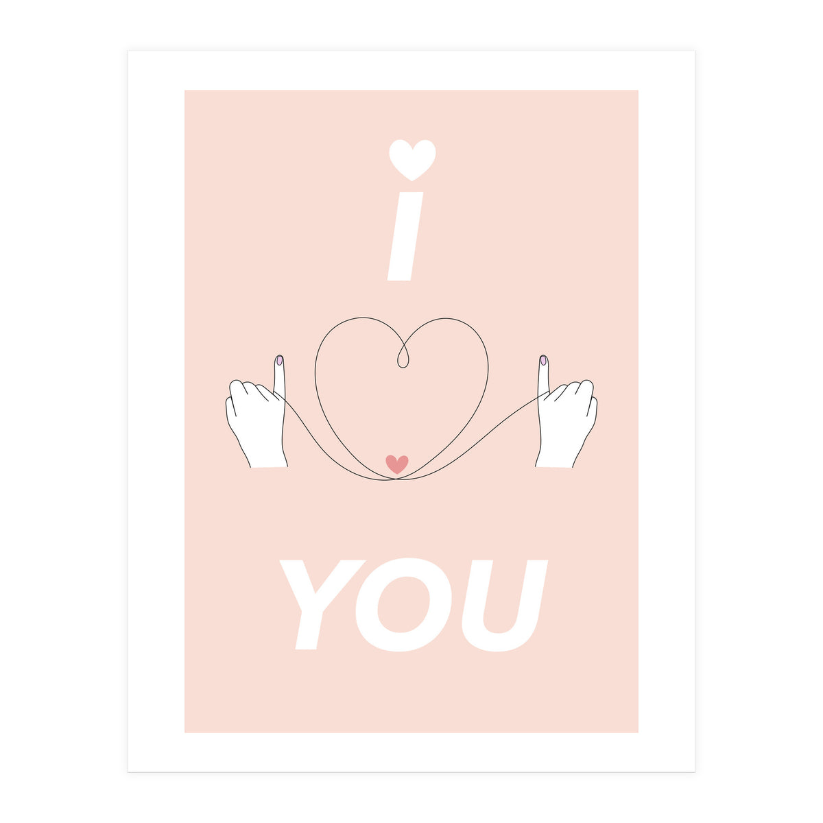 i ♡ you - I love you (Print Only)