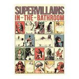 Supervillains in the Bathroom, funny Bathroom Humour (Print Only) thumbnail