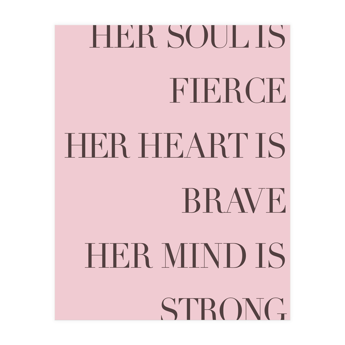 Fierce, Brave, Strong Female Empowerment Quote Pink (Print Only)