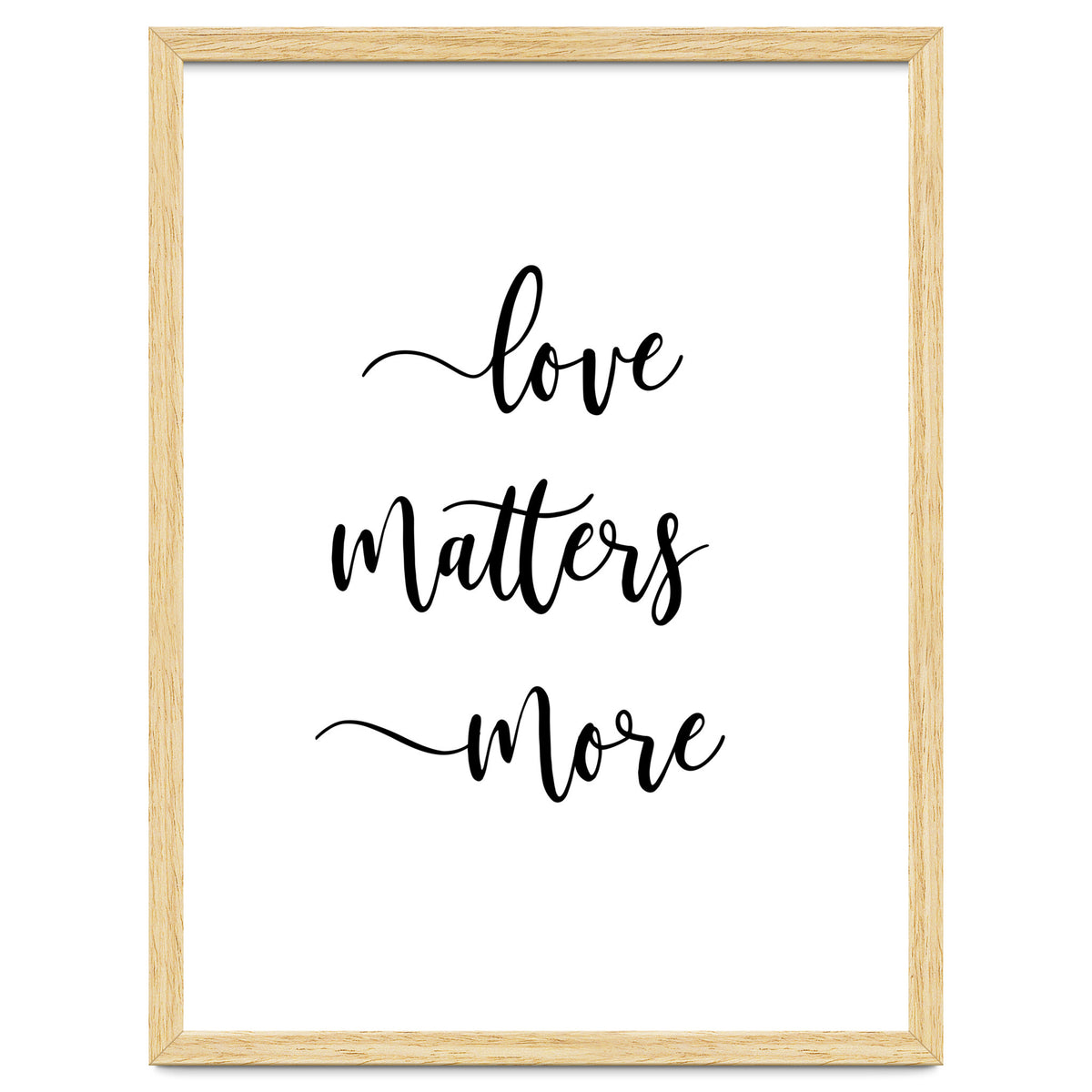 Love Matters More