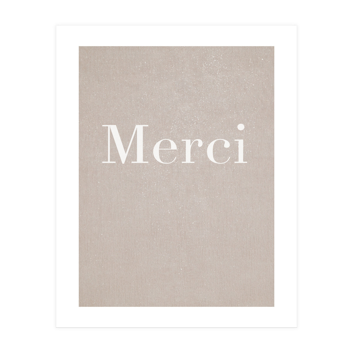 Merci Beige (Print Only)