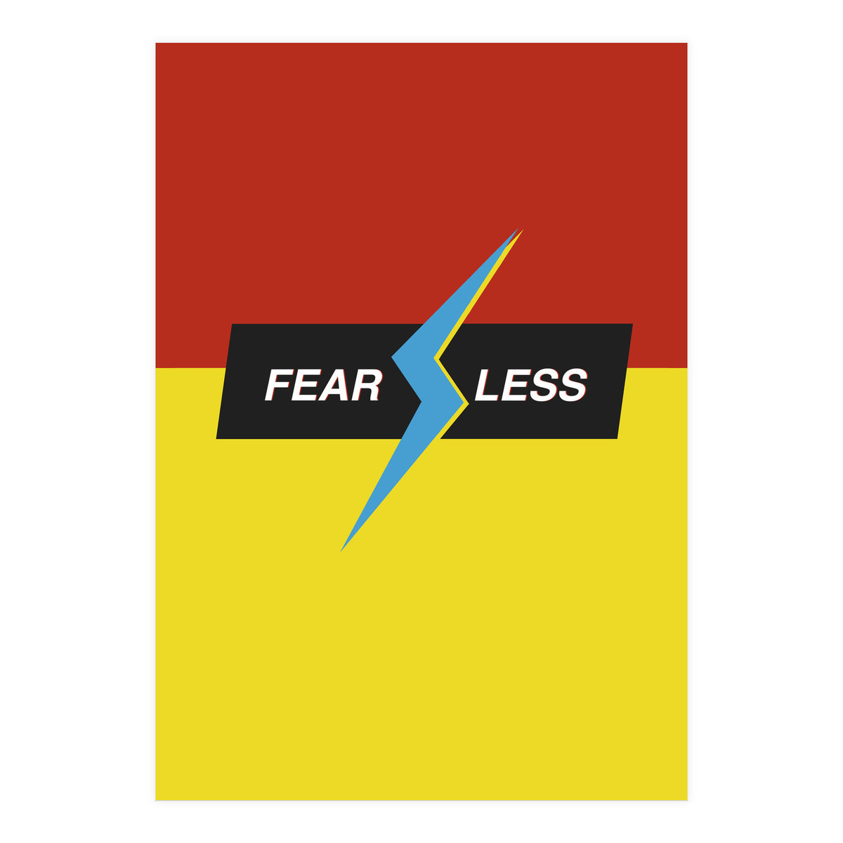 Modern Geometric Minimalist Typography Fear Less (Print Only)