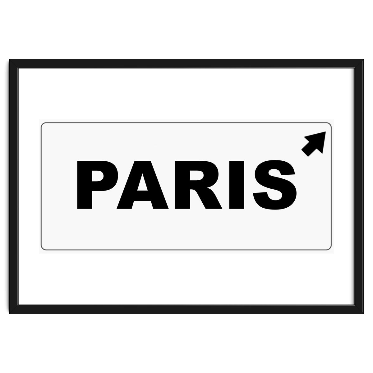 Let`s go to Paris, France! white road sign