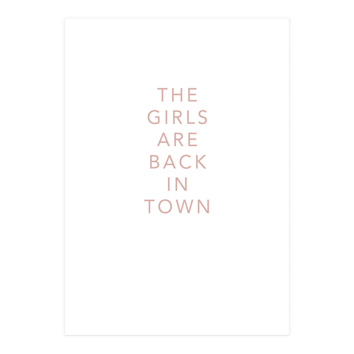 THE GIRLS ARE BACK (Print Only)