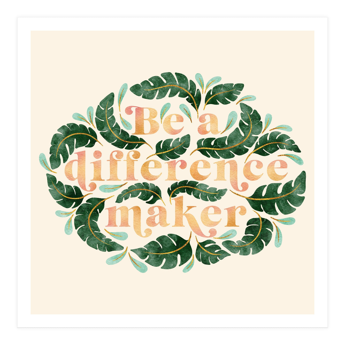 Be A Difference Maker (Print Only)