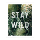 Stay Wild  (Print Only) thumbnail