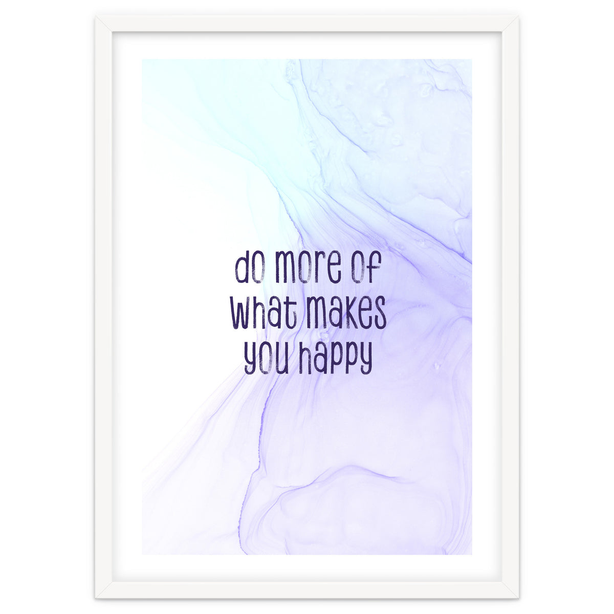 Do more of what makes you happy | floating colors