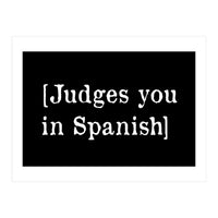 Judges You In Spanish (Print Only)
