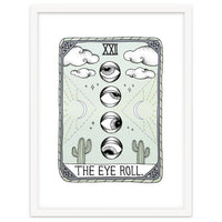 The Eye Roll