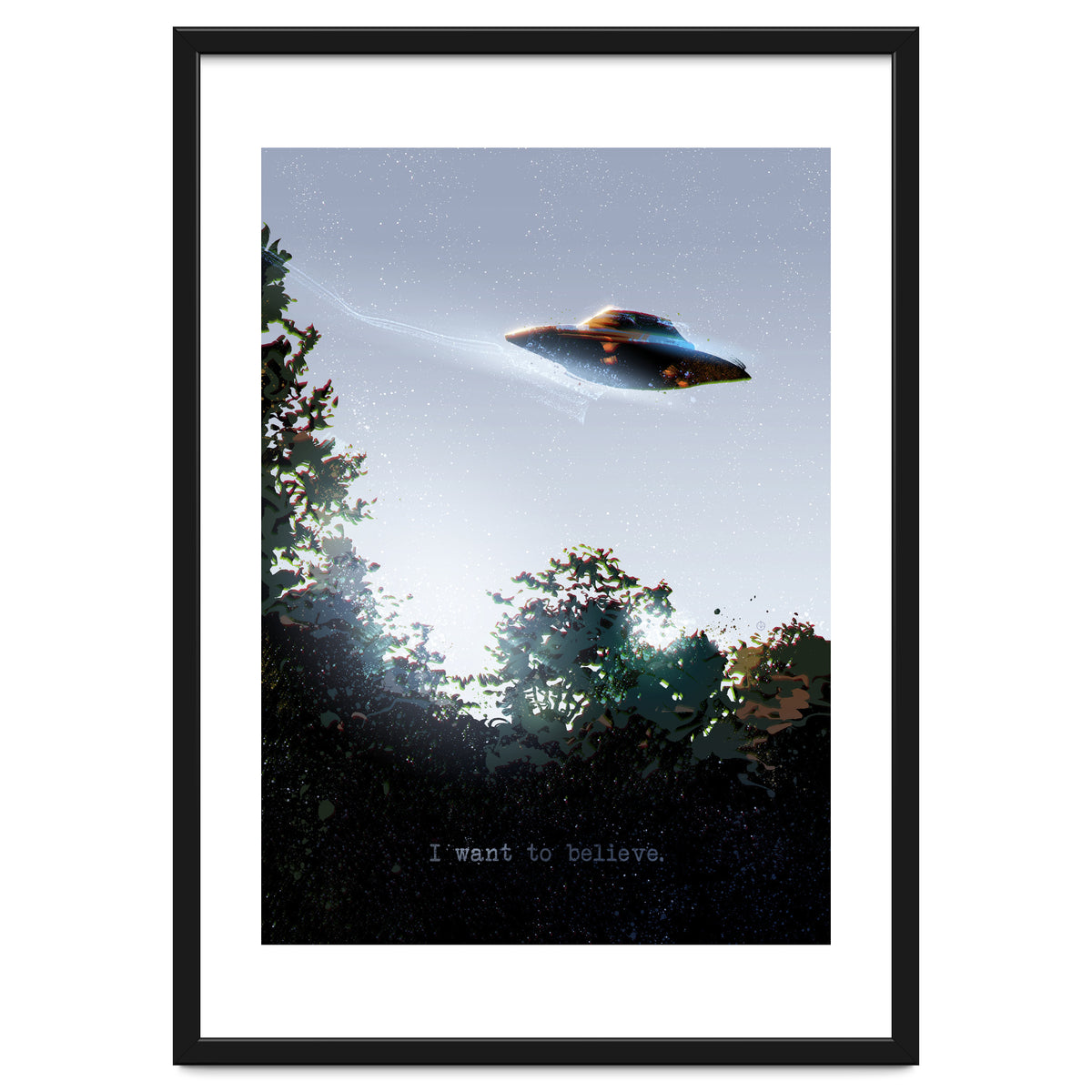 I Want To Believe Displate