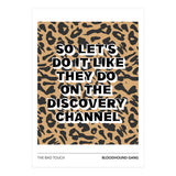 The Bad Touch - Bloodhound Gang (Print Only) thumbnail