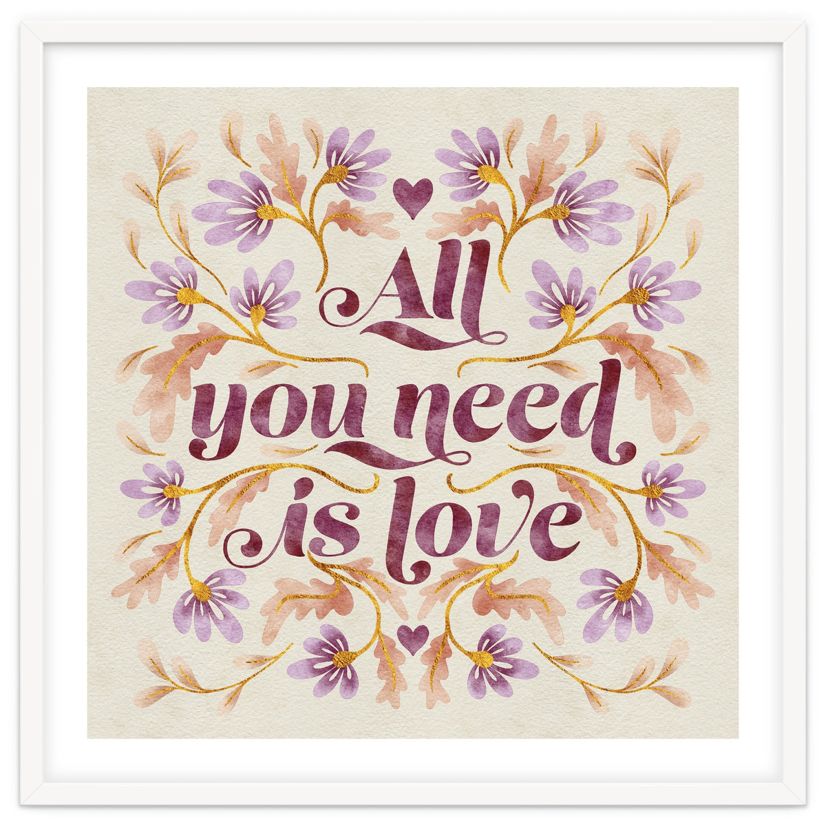 All You Need Is Love