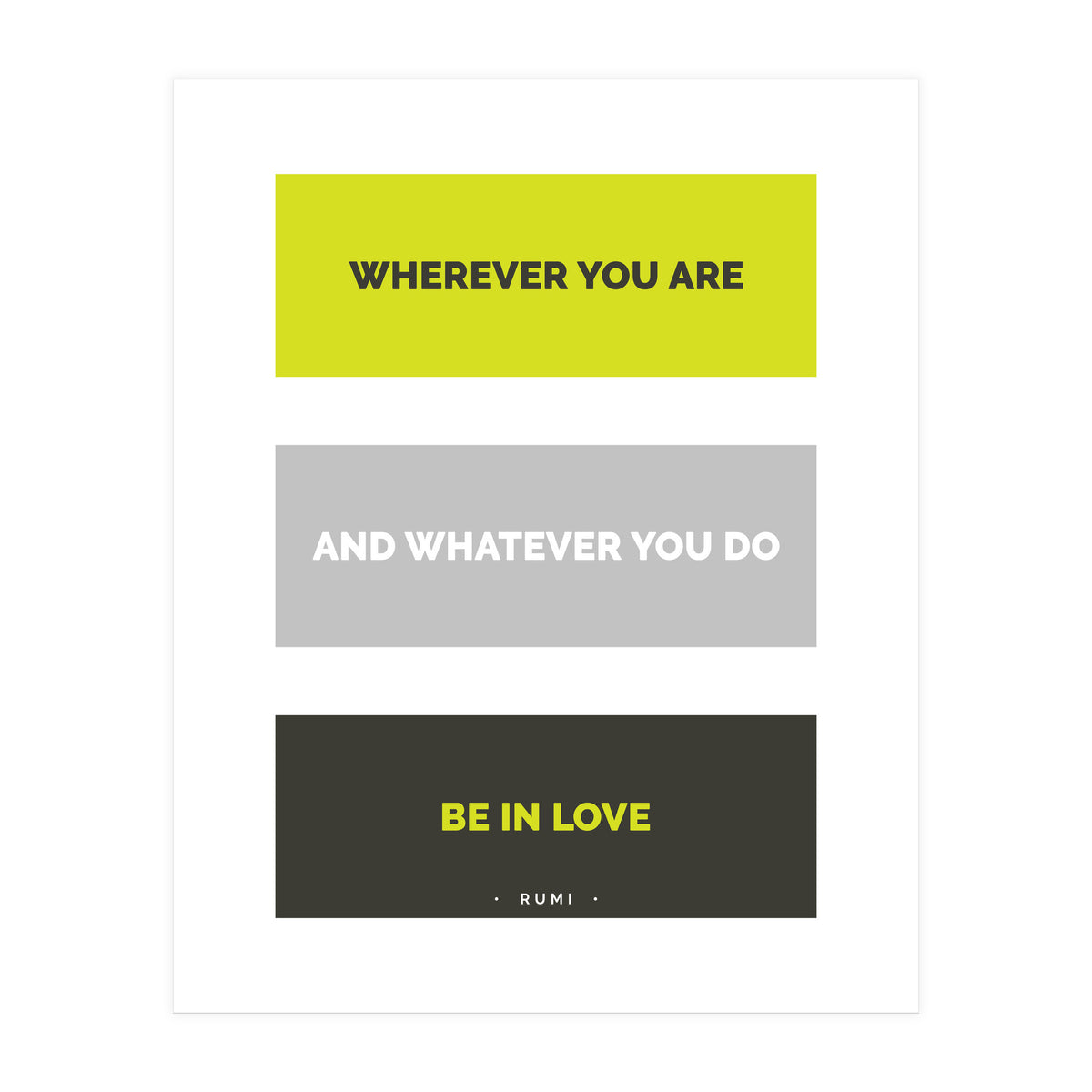 Be In Love - Rumi Quote Typography (Print Only)