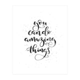 You Can Do Amazing Things (Print Only) thumbnail