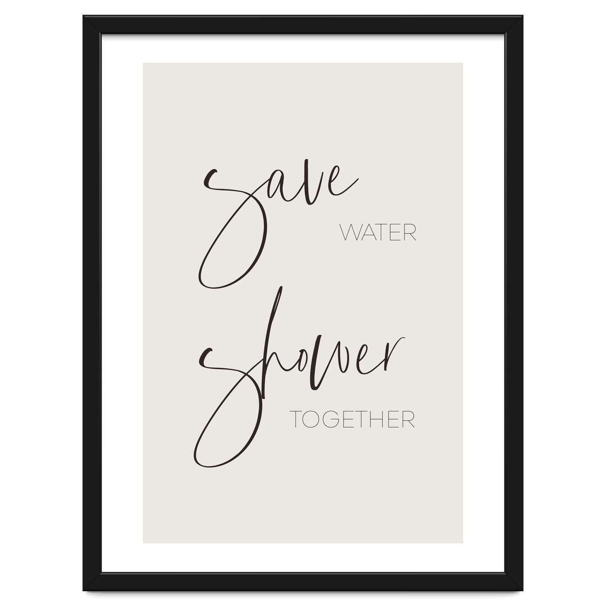 Save water - shower together