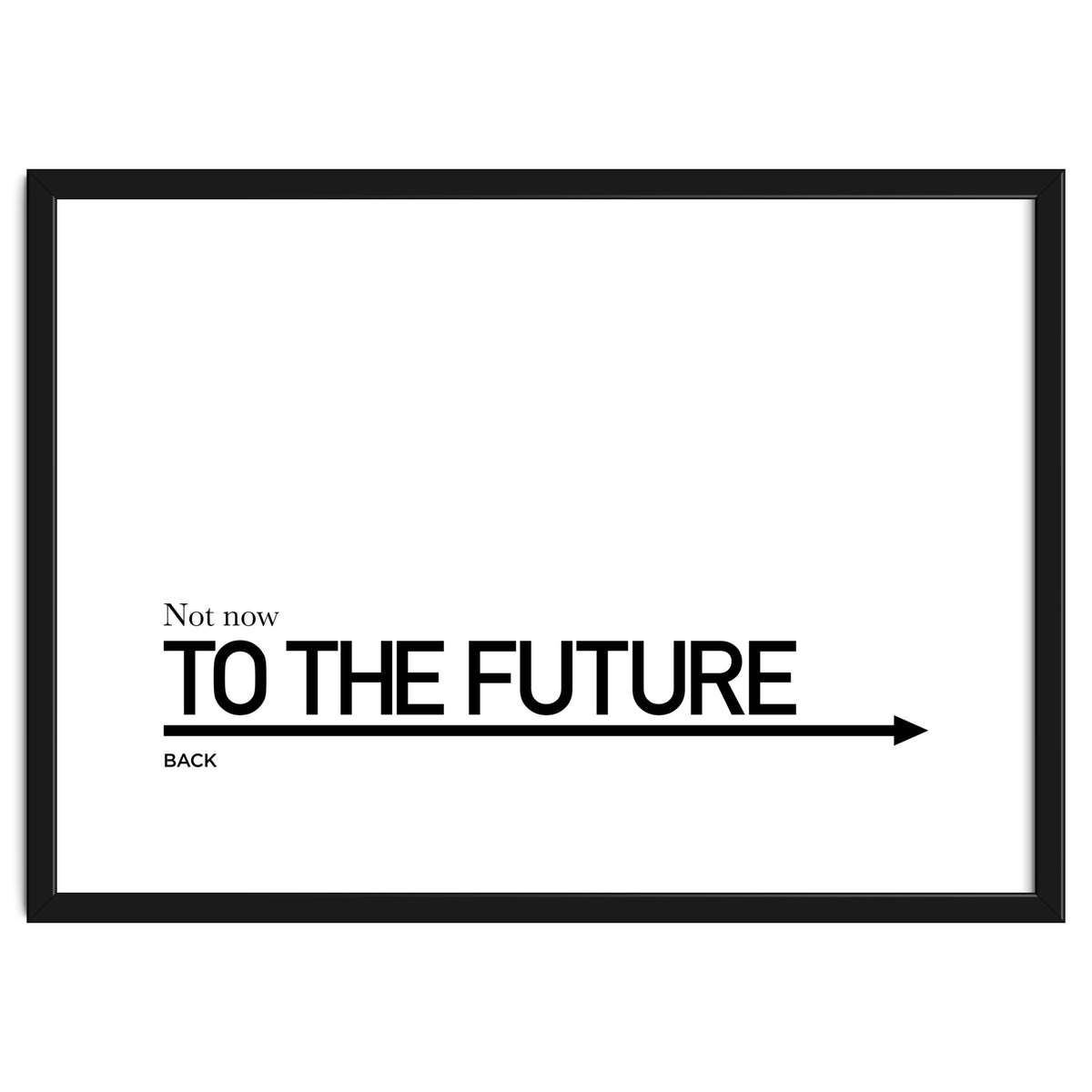 TO THE FUTURE