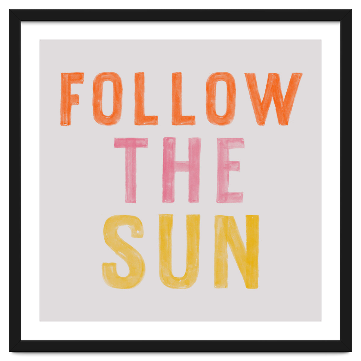 Follow The Sun