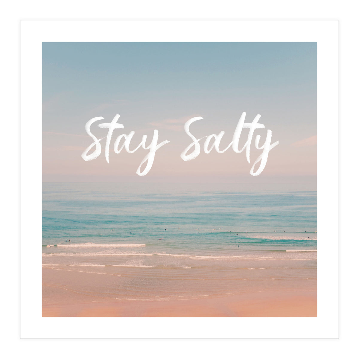 Stay Salty  (Print Only)