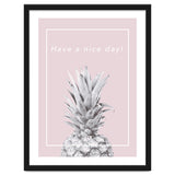 Have a nice day! - Pineapple Pink thumbnail
