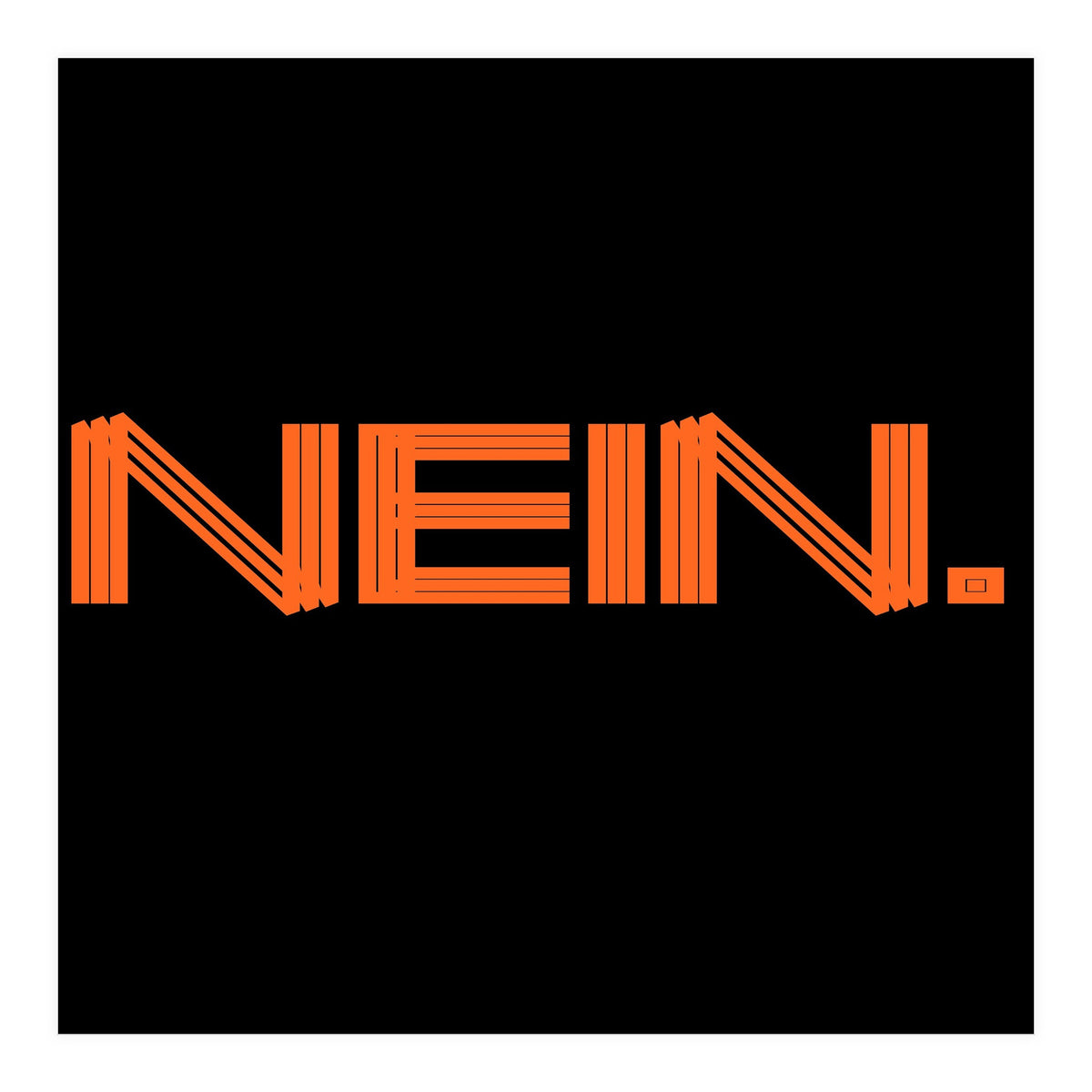 Nein - No, nope! (Print Only)