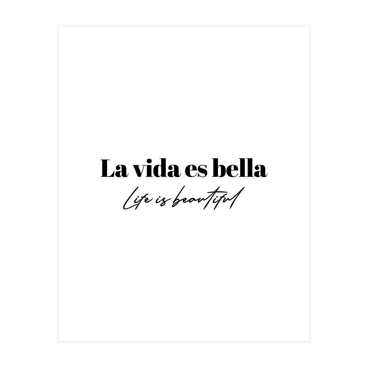 Life Is Beautiful (In Spanish) (Print Only)