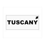 Let`s go to Tuscany, Italy! Road sign (Print Only) thumbnail