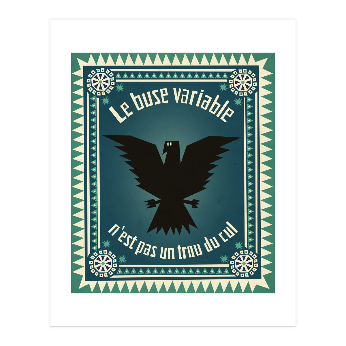 Le Buse Variable (Print Only)
