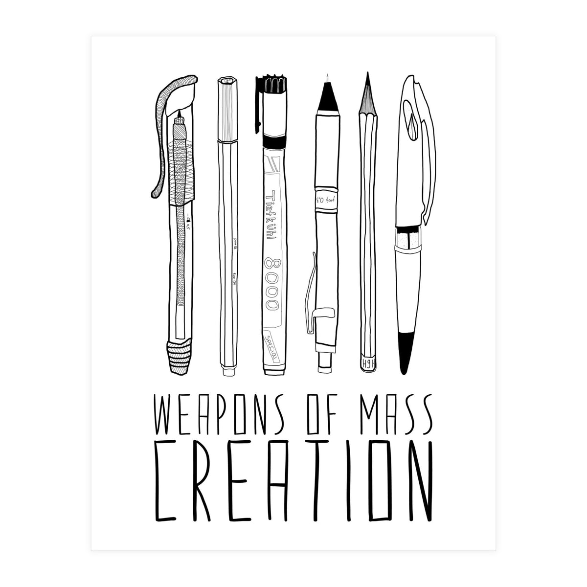 Weapons Of Mass Creation  (Print Only)