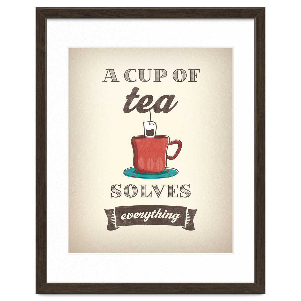 A Cup Of Tea Solves Everything