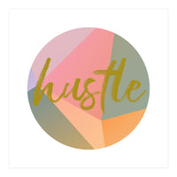Hustle  (Print Only)