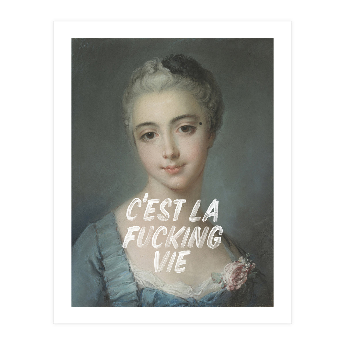 C'est La Fucking Vie (Print Only)